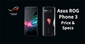 Asus ROG Phone 3 Price and Full Specifications