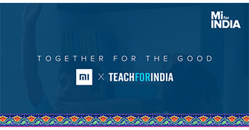 Xiaomi launches Mi for India Initiative
