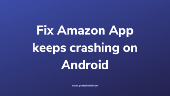 amazon-app-keeps-crashing-android