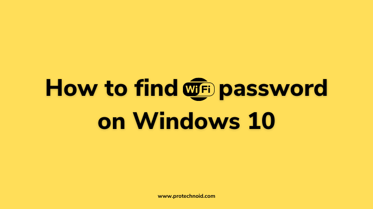 How to find WiFi password on Windows 10