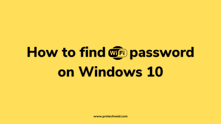 how-to-find-wifi-password-on-windows-10