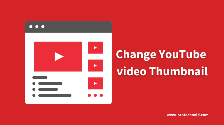 How to change thumbnail on YouTube