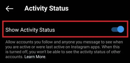 Turn off activity status on Instagram