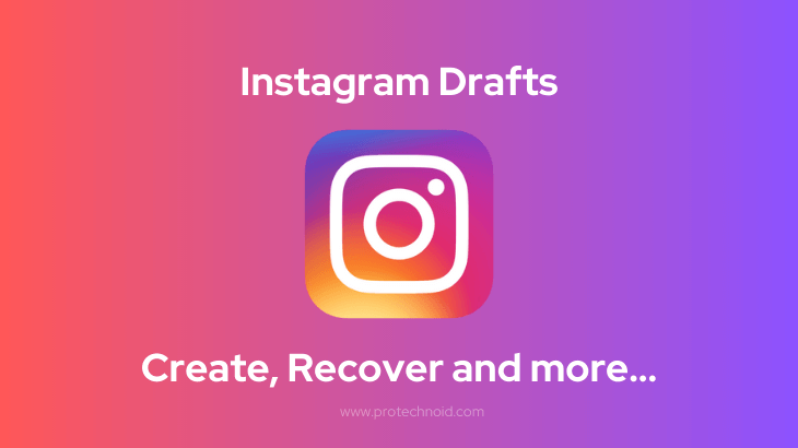 Recover lost Instagram Drafts